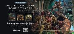 Humble_Bundle_Deathwatch_Rogue_Trader.jpg